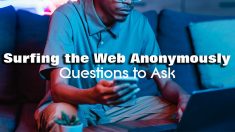 Surfing-the-Web-Anonymously-–-Questions-to-Ask-GLobal-Unzip